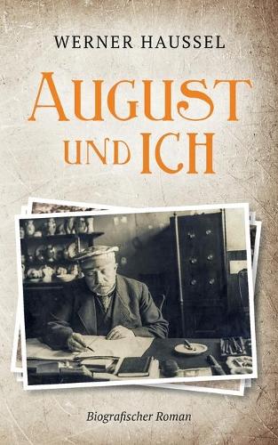 August und ich