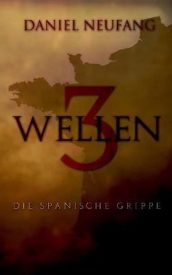 3 Wellen