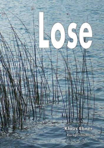 Lose