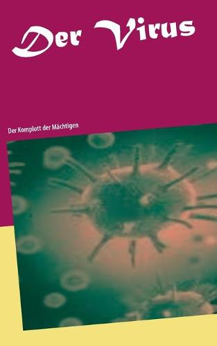 Der Virus
