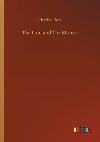 The Lion and The Mouse