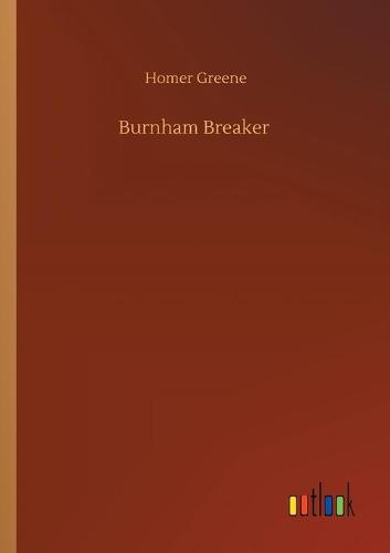 Burnham Breaker