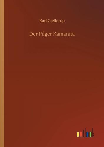 Der Pilger Kamanita