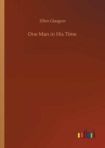 One Man in His Time