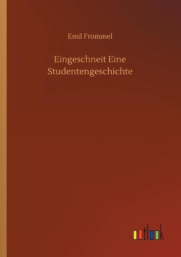 Eingeschneit Eine Studentengeschichte