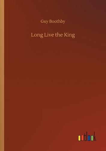 Long Live the King