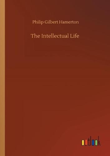 The Intellectual Life