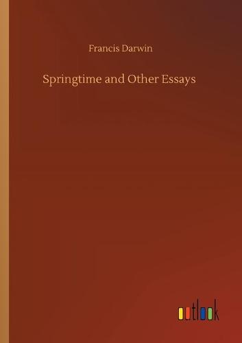 Springtime and Other Essays