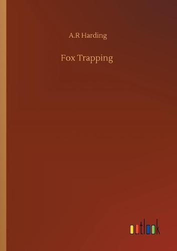 Fox Trapping