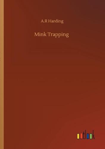 Mink Trapping