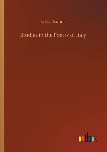 Studies in the Poetry of Italy
