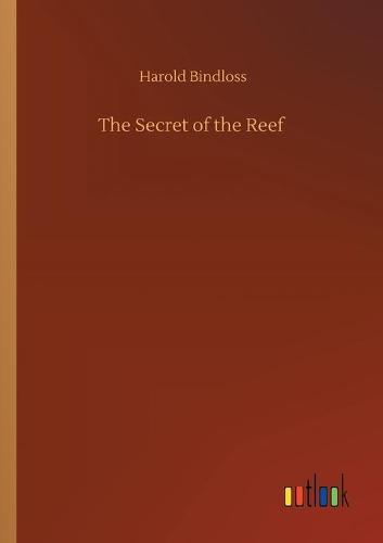 The Secret of the Reef