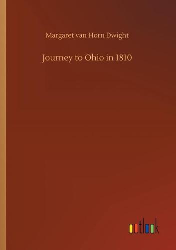 Journey to Ohio in 1810