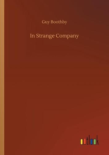 In Strange Company