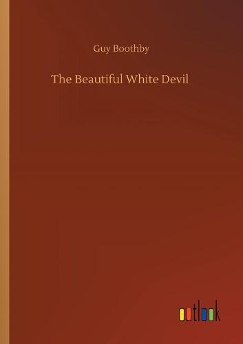 The Beautiful White Devil