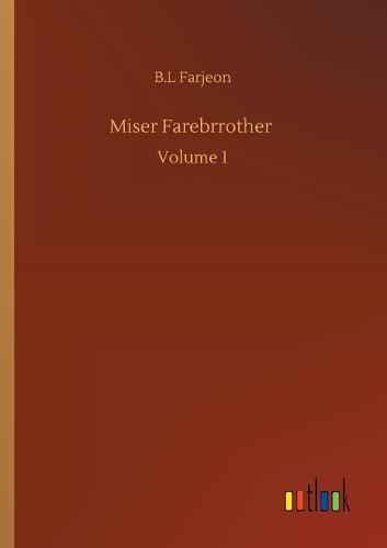 Miser Farebrrother