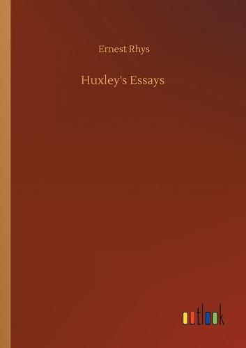 Huxley's Essays