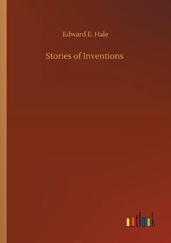 Stories of Inventions