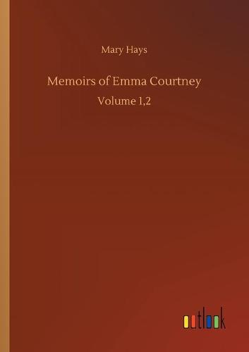 Memoirs of Emma Courtney