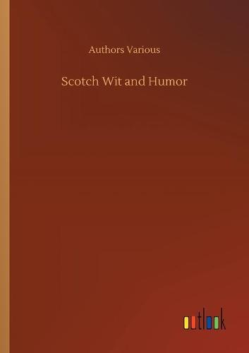 Scotch Wit and Humor