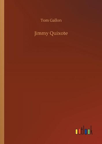 Jimmy Quixote