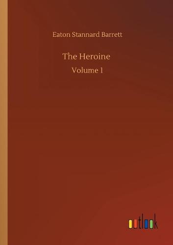 The Heroine