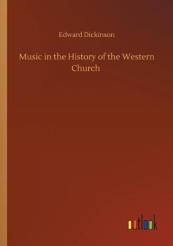 Music in the History of the Western Church