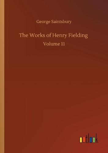The Works of Henry Fielding