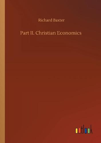 Part II. Christian Economics