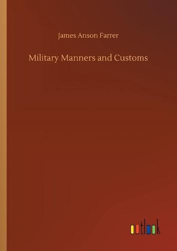 Military Manners and Customs