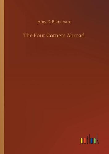The Four Corners Abroad