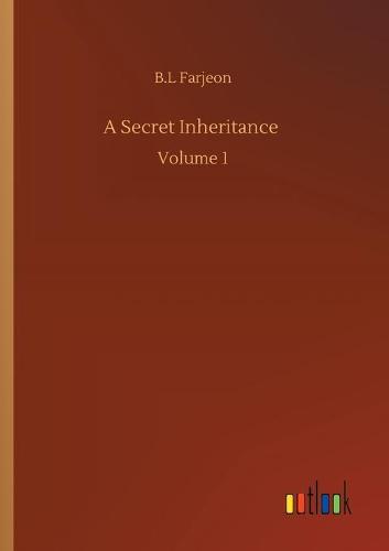 A Secret Inheritance