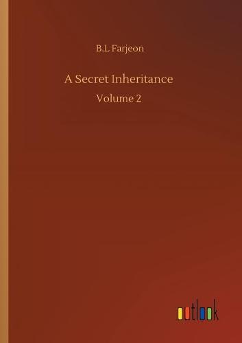 A Secret Inheritance