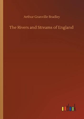 The Rivers and Streams of England