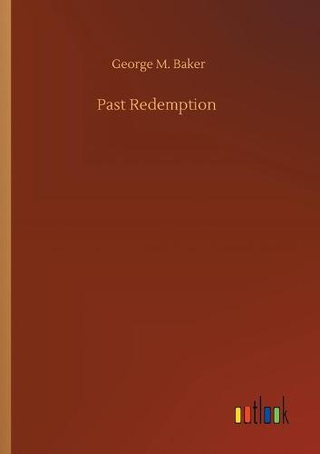 Past Redemption