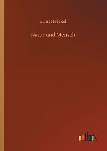 Natur und Mensch