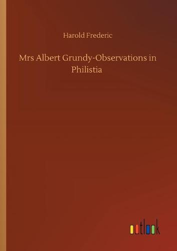 Mrs Albert Grundy-Observations in Philistia