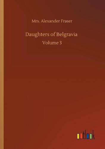 Daughters of Belgravia