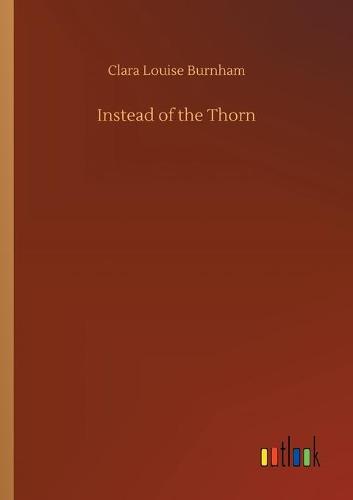 Instead of the Thorn