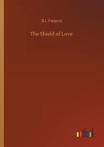 The Shield of Love