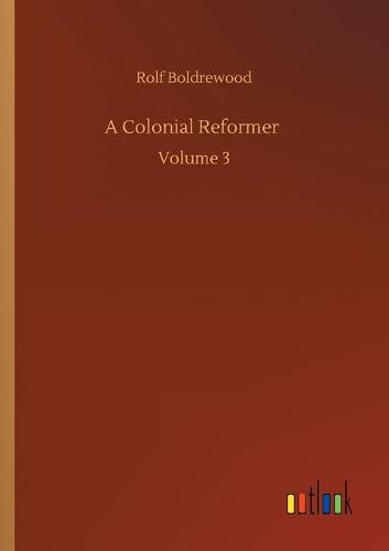 A Colonial Reformer