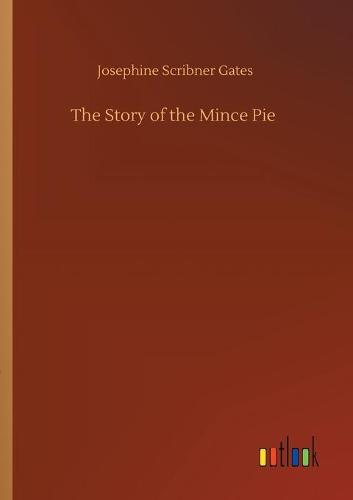 The Story of the Mince Pie