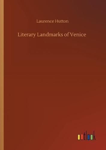 Literary Landmarks of Venice