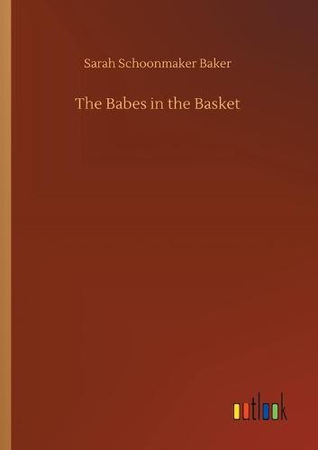 The Babes in the Basket