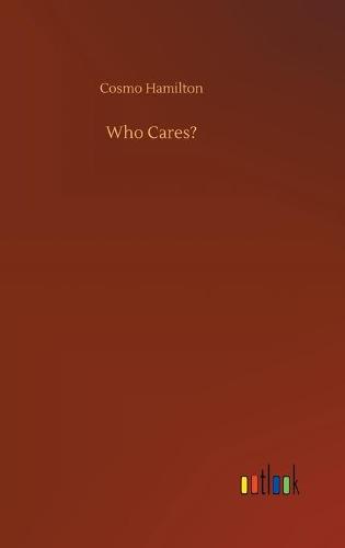 Who Cares?