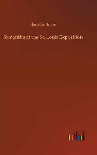 Samantha at the St. Louis Exposition