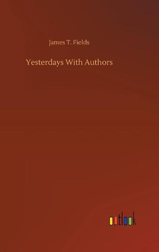 Yesterdays With Authors