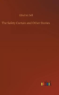 The Safety Curtain and Other Stories