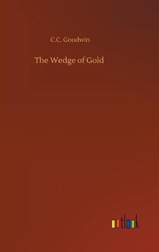The Wedge of Gold