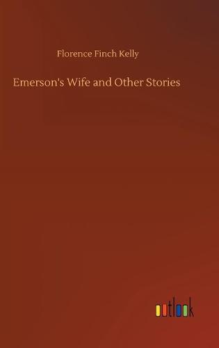 Emerson's Wife and Other Stories